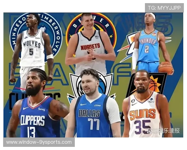 NBA焦点战报巨星对决引爆季后赛格局新变冠军争夺再起波澜两强